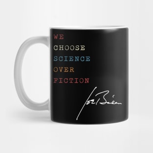 Retro We Choose Science Over Fiction Vote Joe Biden Mug